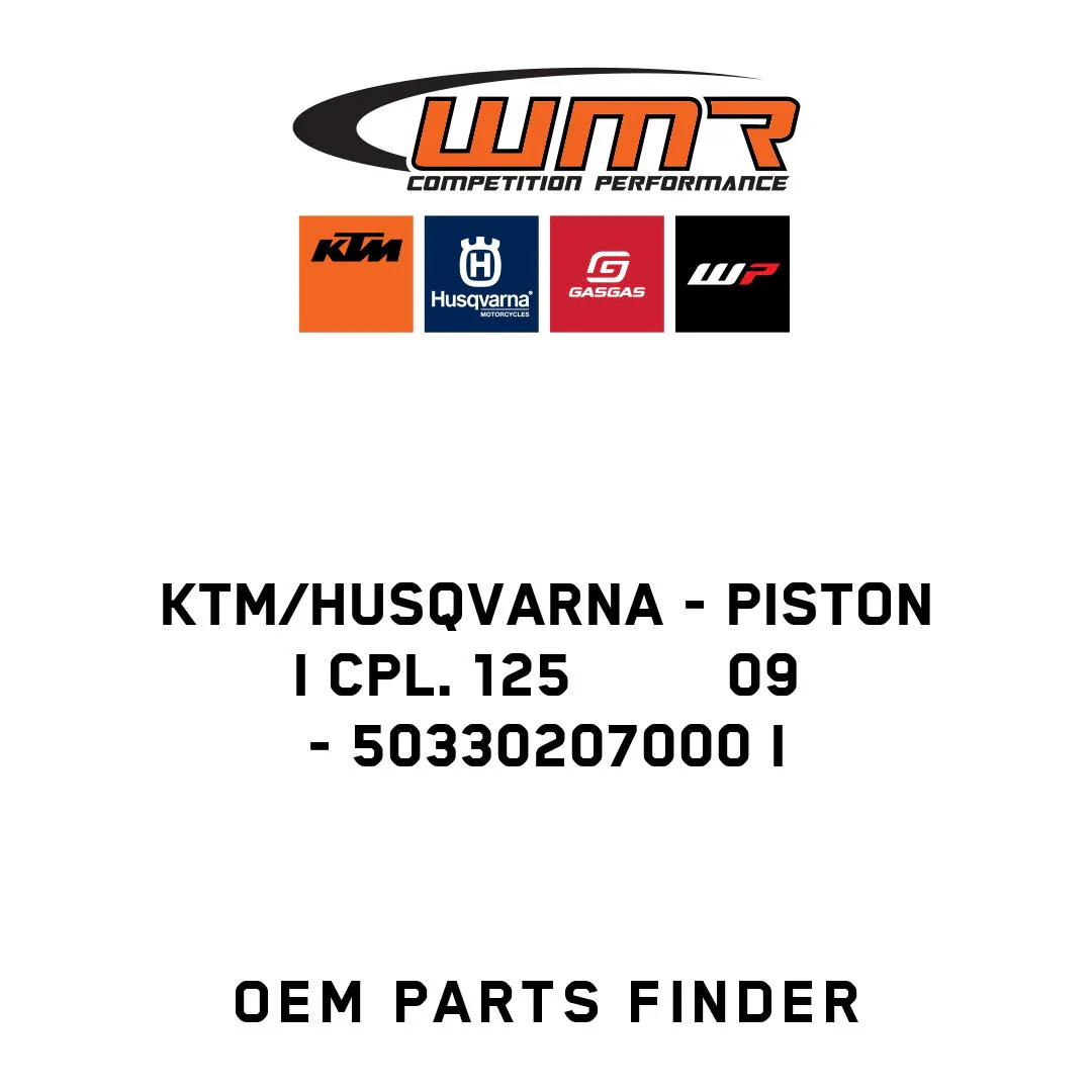 KTM/Husqvarna - PISTON I CPL. 125         09 - 50330207000 I