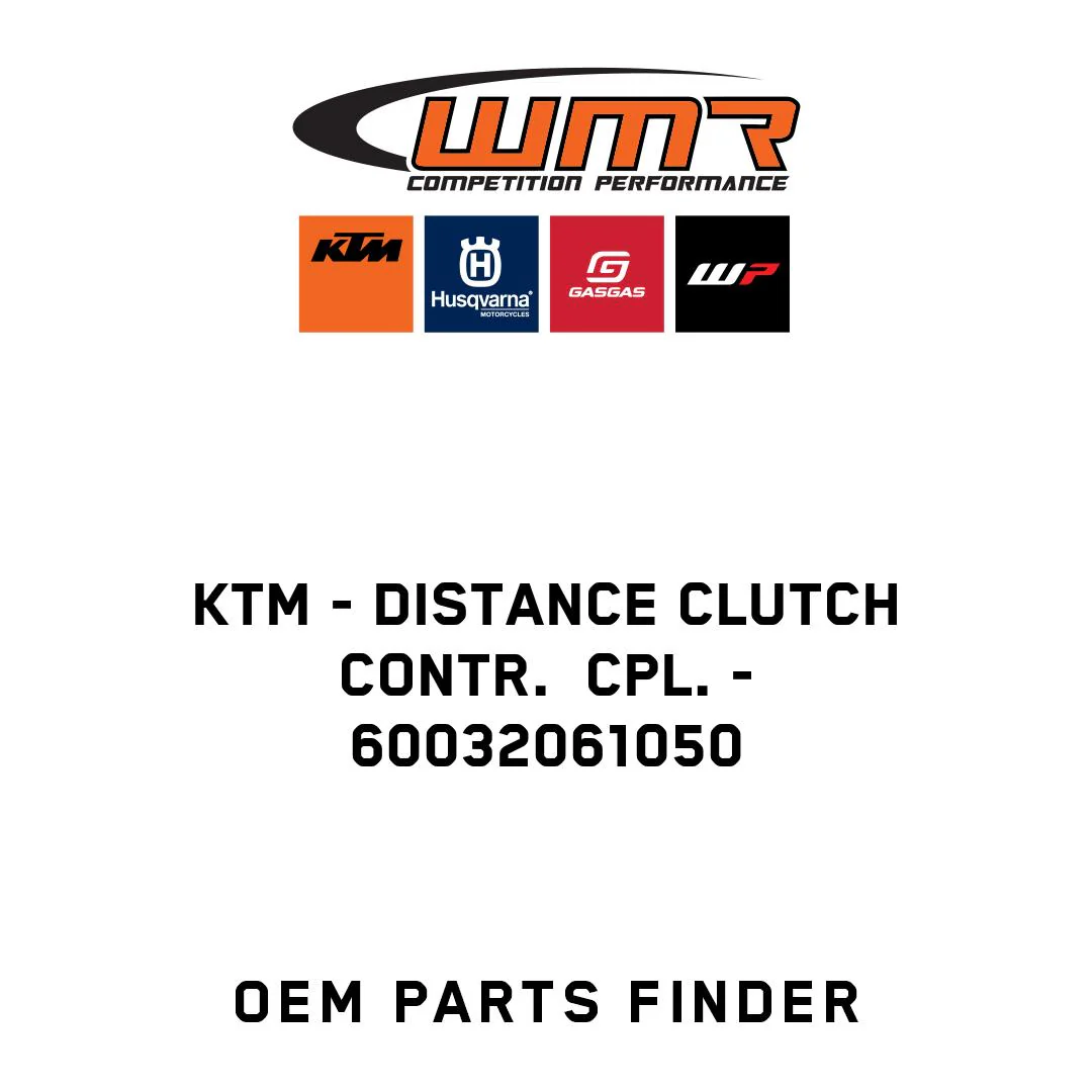 KTM - DISTANCE CLUTCH CONTR.  CPL. - 60032061050