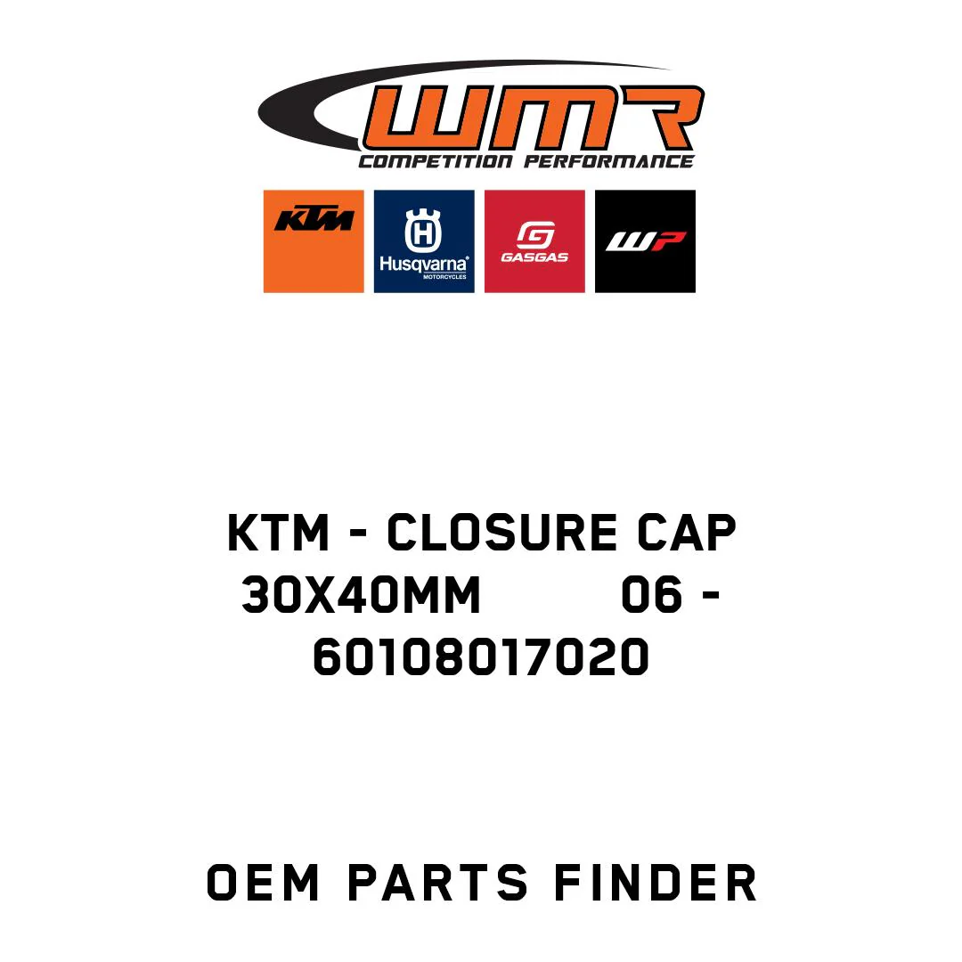 KTM - CLOSURE CAP 30X40MM         06 - 60108017020
