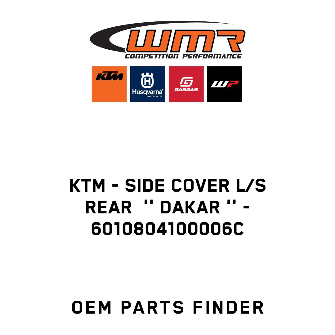 KTM - SIDE COVER L/S REAR  '' DAKAR '' - 6010804100006C