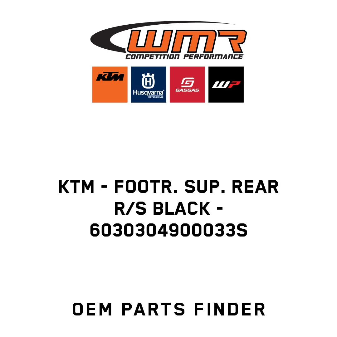 KTM - FOOTR. SUP. REAR R/S BLACK - 6030304900033S