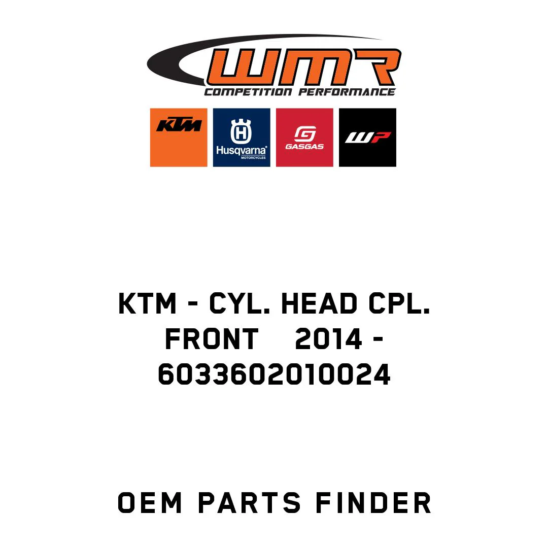 KTM - CYL. HEAD CPL. FRONT    2014 - 6033602010024