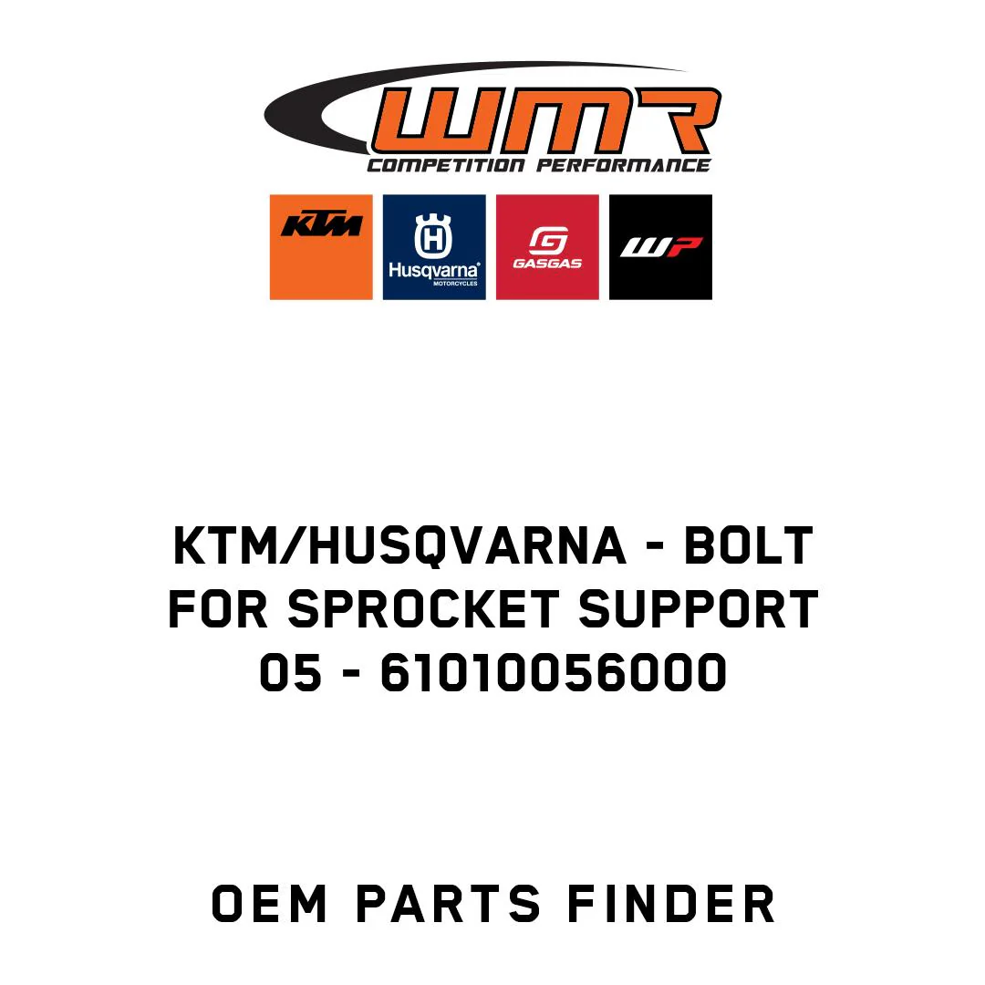 KTM/Husqvarna - BOLT FOR SPROCKET SUPPORT   05 - 61010056000