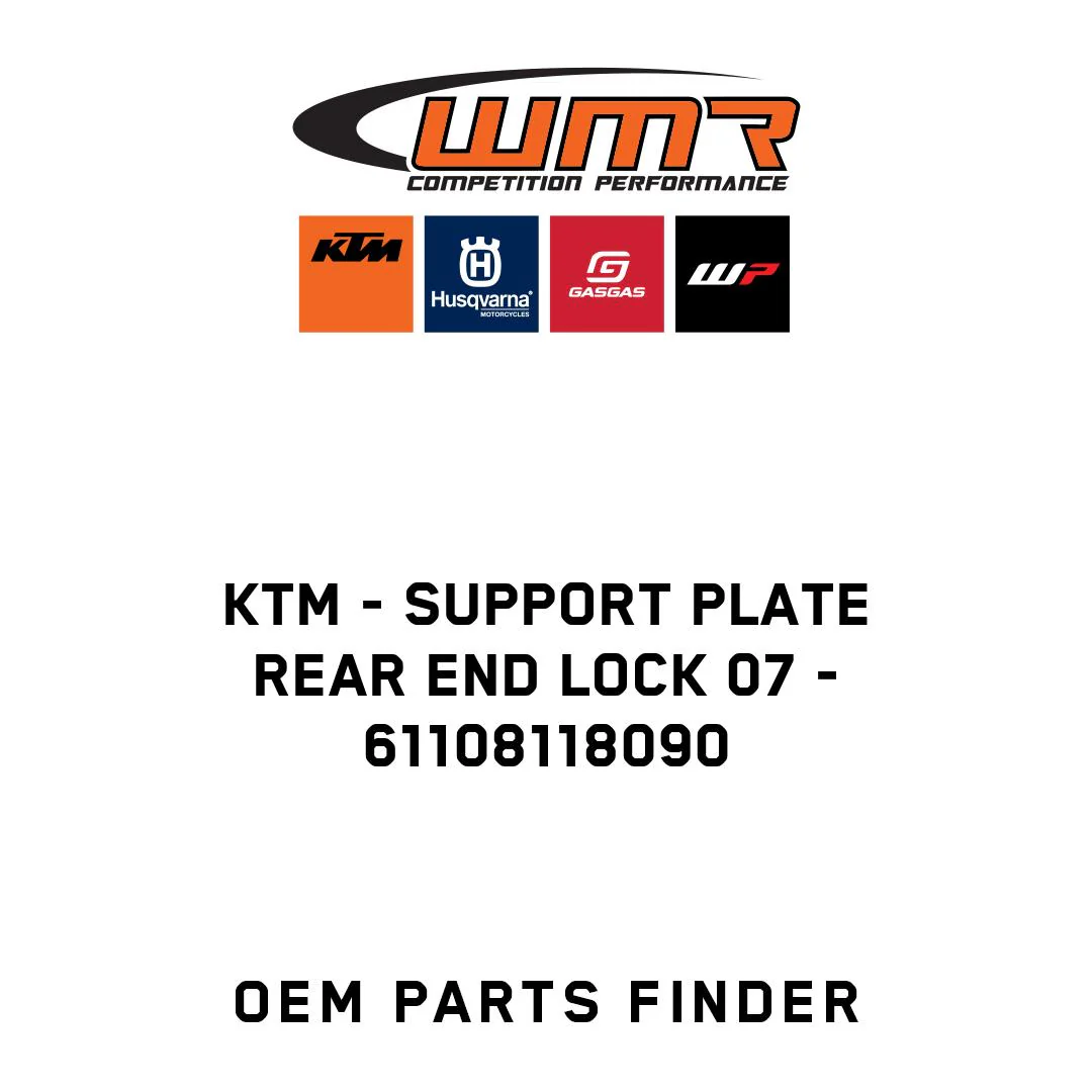 KTM - SUPPORT PLATE REAR END LOCK 07 - 61108118090