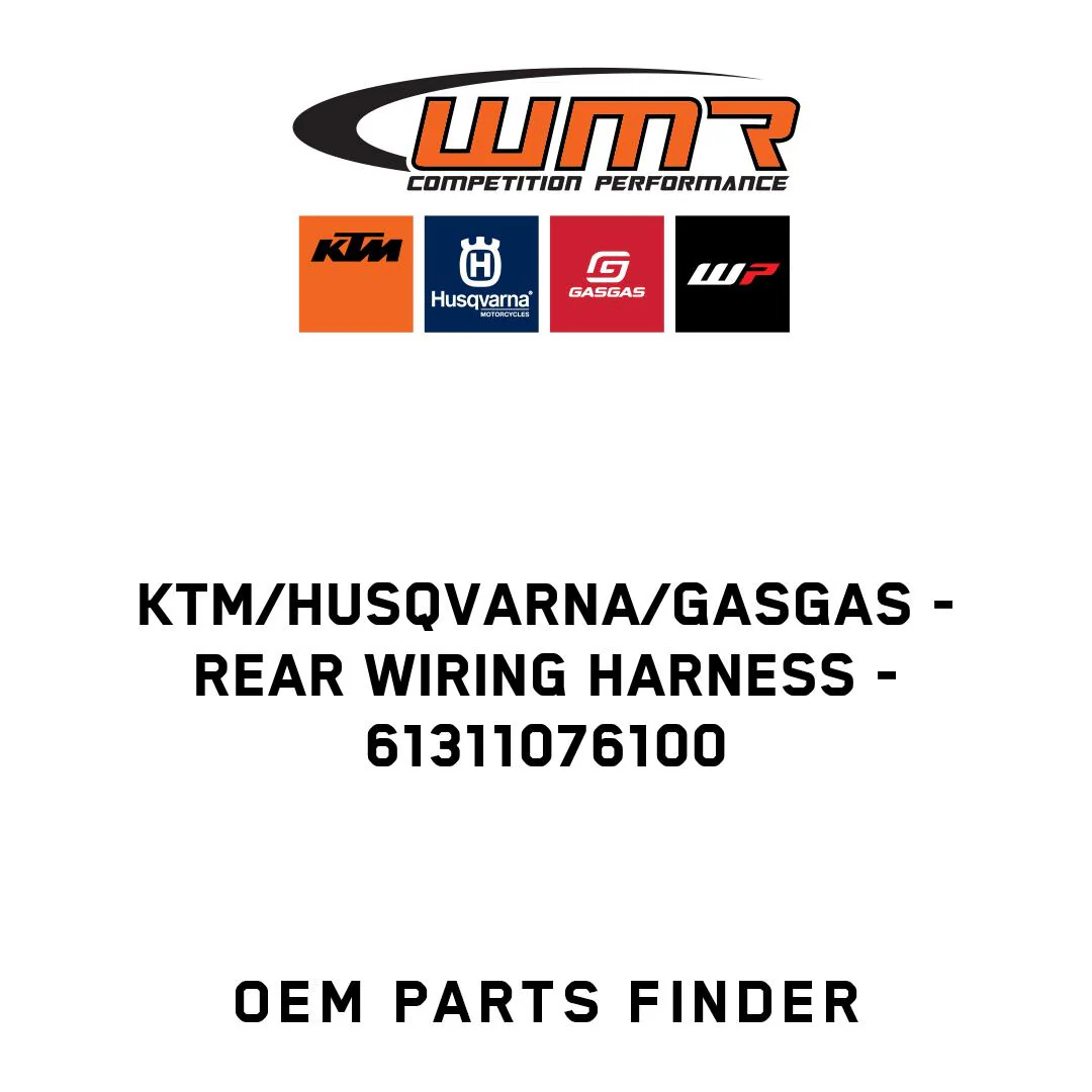 KTM/Husqvarna/GASGAS - Rear wiring harness - 61311076100