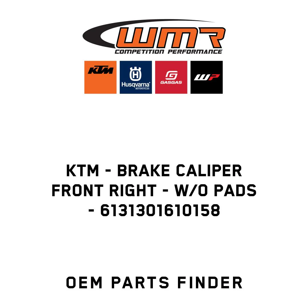 KTM - Brake caliper front right - w/o pads - 6131301610158
