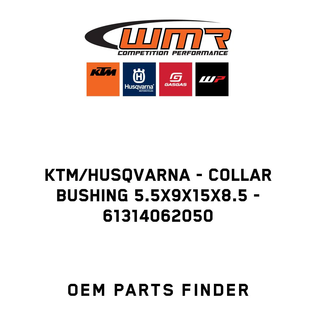 KTM/Husqvarna - Collar bushing 5.5x9x15x8.5 - 61314062050