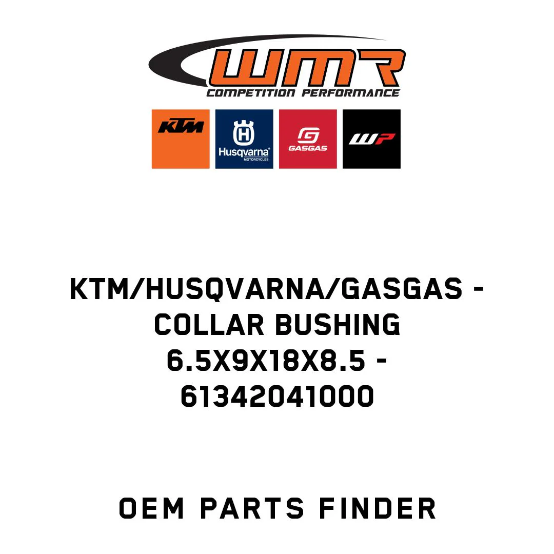KTM/Husqvarna/GASGAS - Collar bushing 6.5X9X18X8.5 - 61342041000