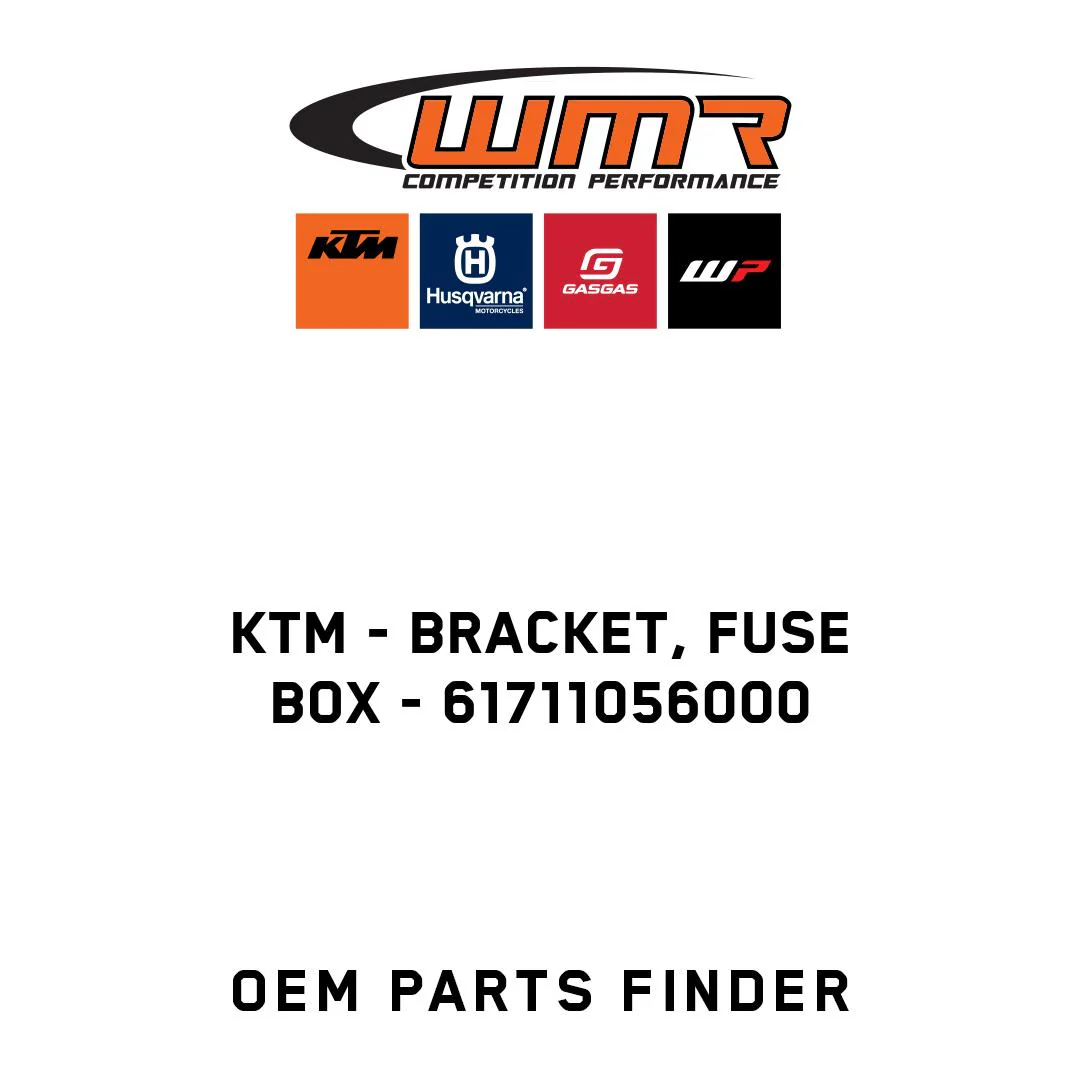 KTM - Bracket, fuse box - 61711056000