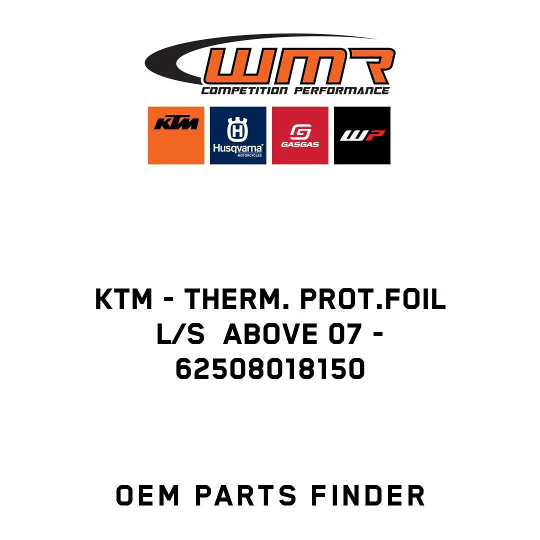 KTM - THERM. PROT.FOIL L/S  ABOVE 07 - 62508018150