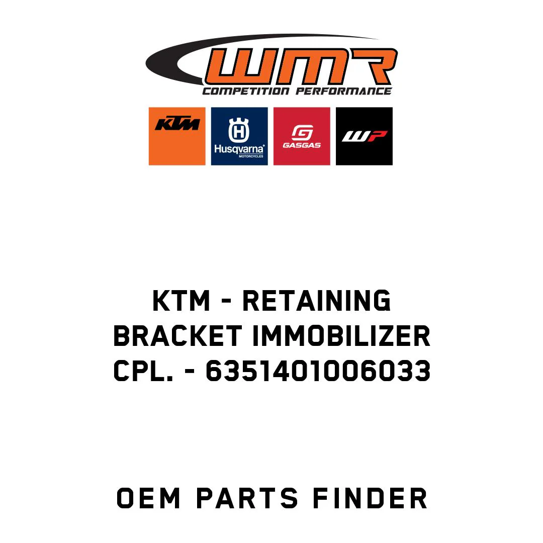 KTM - retaining bracket immobilizer cpl. - 6351401006033