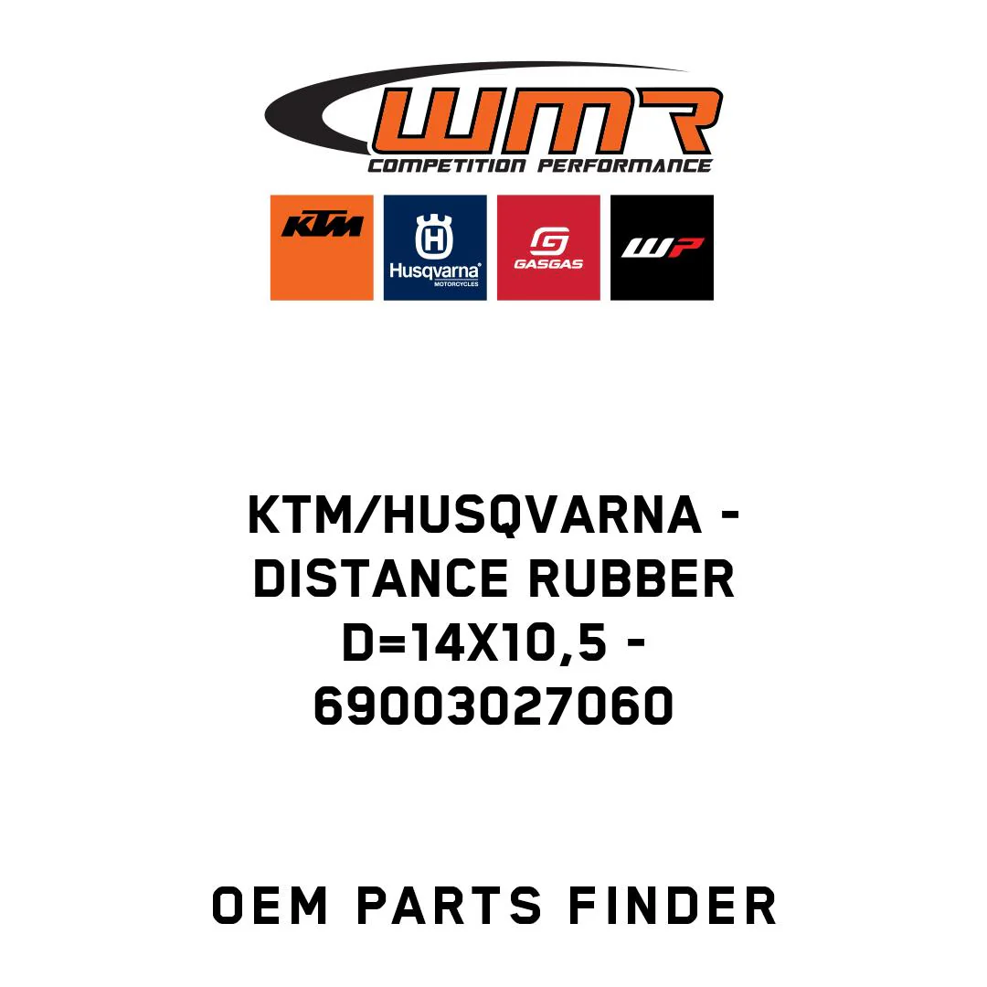 KTM/Husqvarna - DISTANCE RUBBER D=14X10,5 - 69003027060