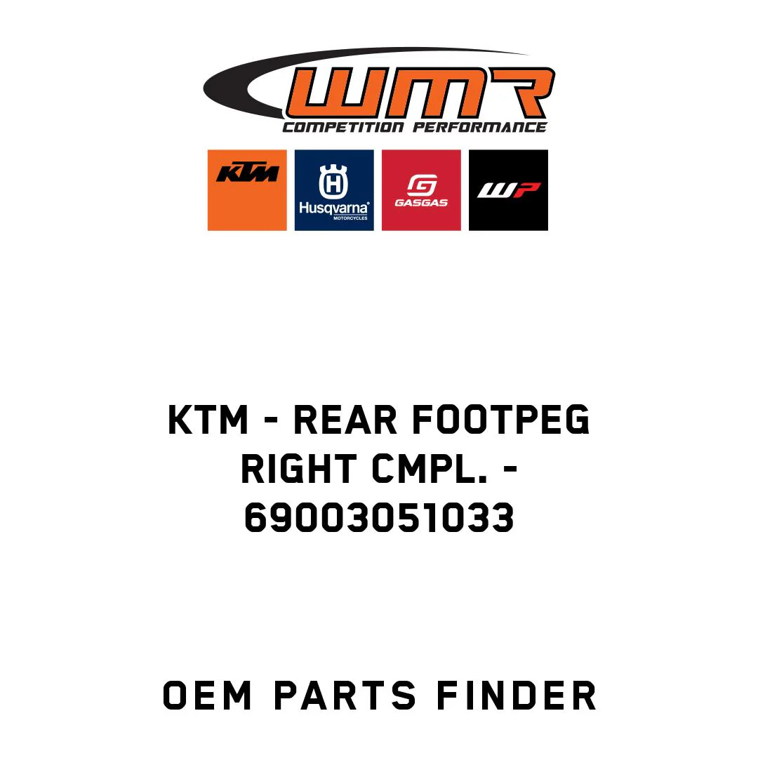 KTM - Rear footpeg right cmpl. - 69003051033