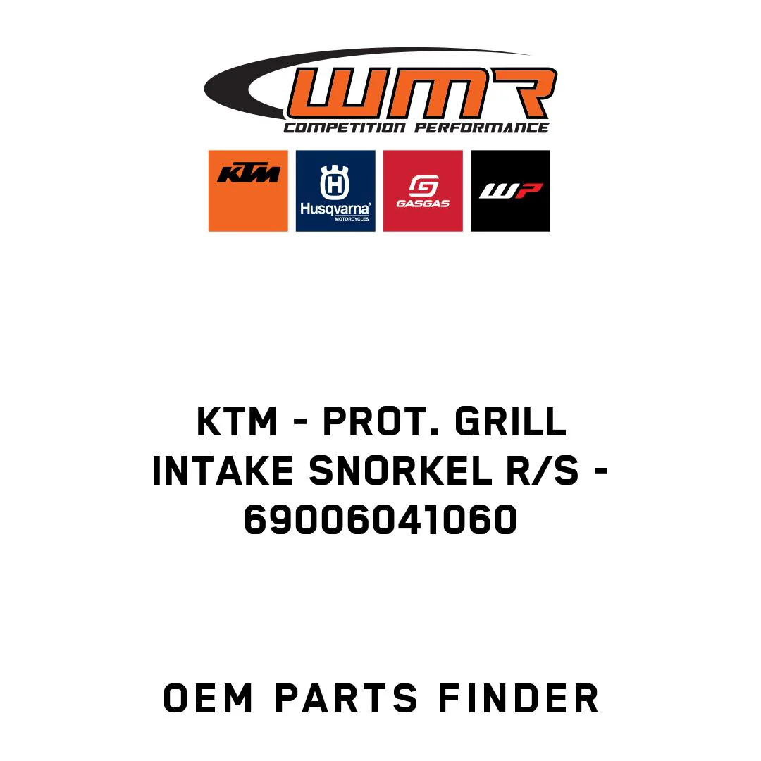 KTM - PROT. GRILL INTAKE SNORKEL R/S - 69006041060