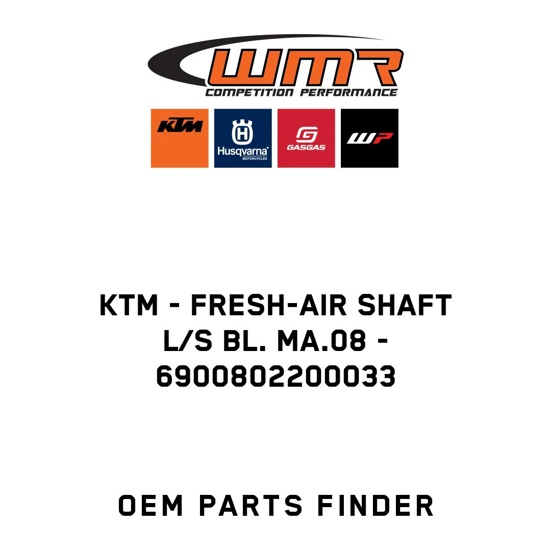 KTM - FRESH-AIR SHAFT L/S BL. MA.08 - 6900802200033