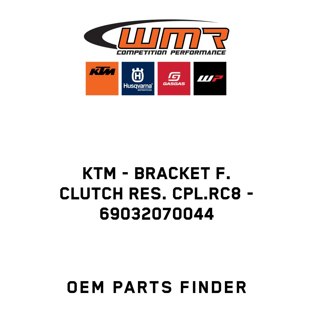 KTM - BRACKET F. CLUTCH RES. CPL.RC8 - 69032070044