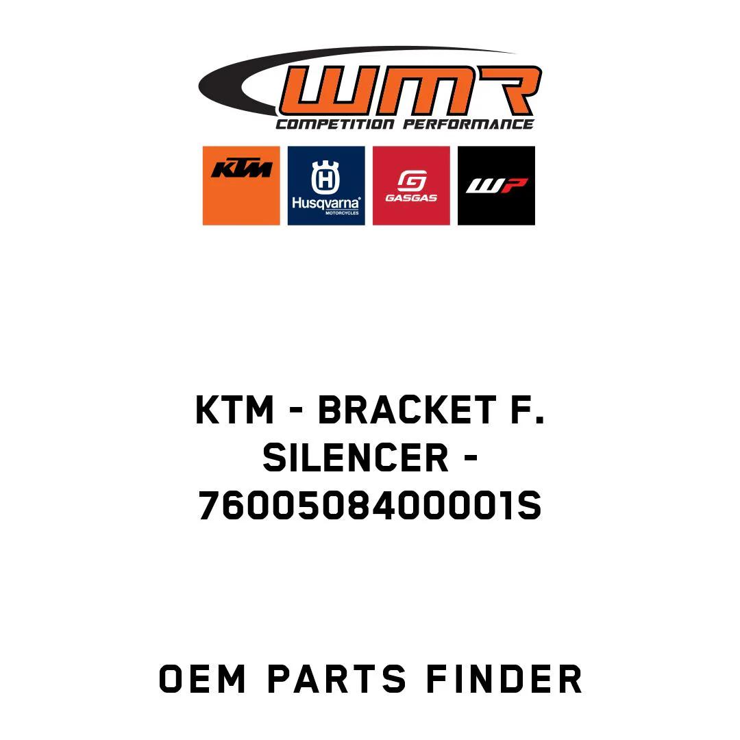 KTM - BRACKET F. SILENCER - 7600508400001S