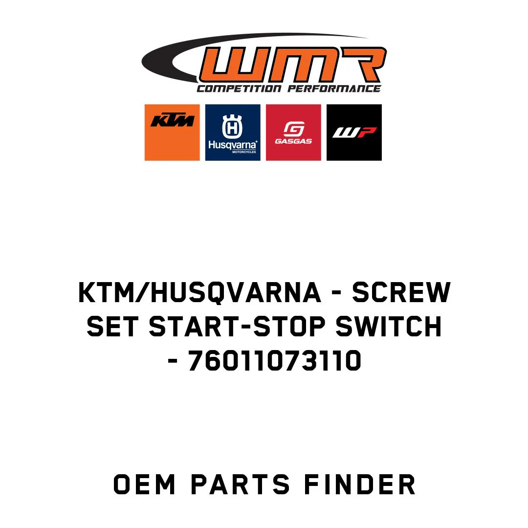 KTM/Husqvarna - SCREW SET START-STOP SWITCH - 76011073110