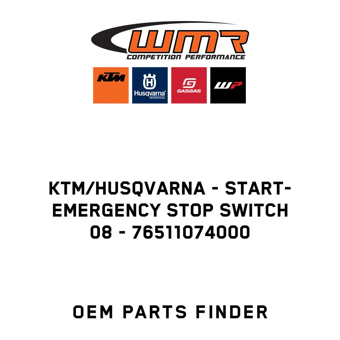 KTM/Husqvarna - START-EMERGENCY STOP SWITCH 08 - 76511074000