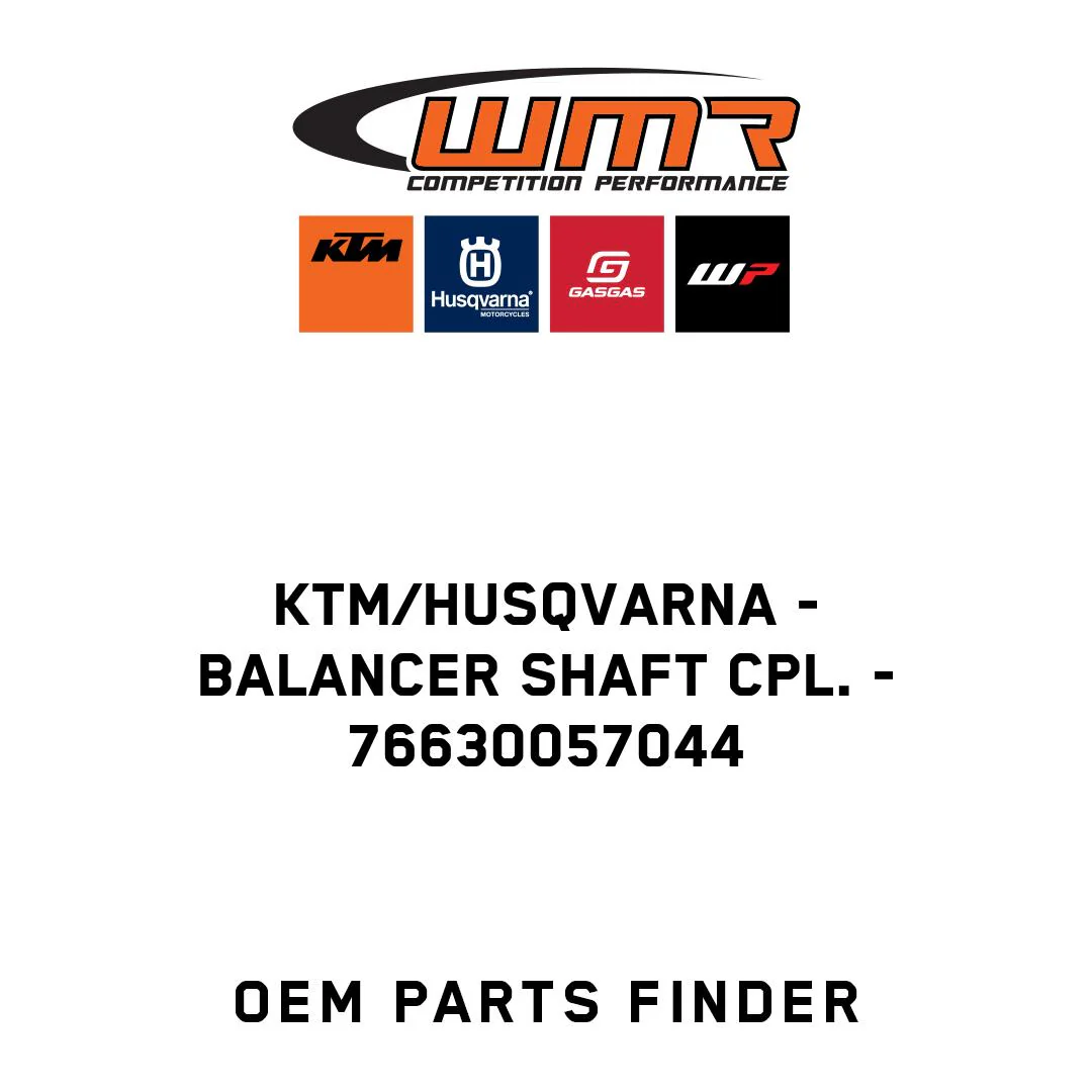 KTM/Husqvarna - BALANCER SHAFT CPL. - 76630057044
