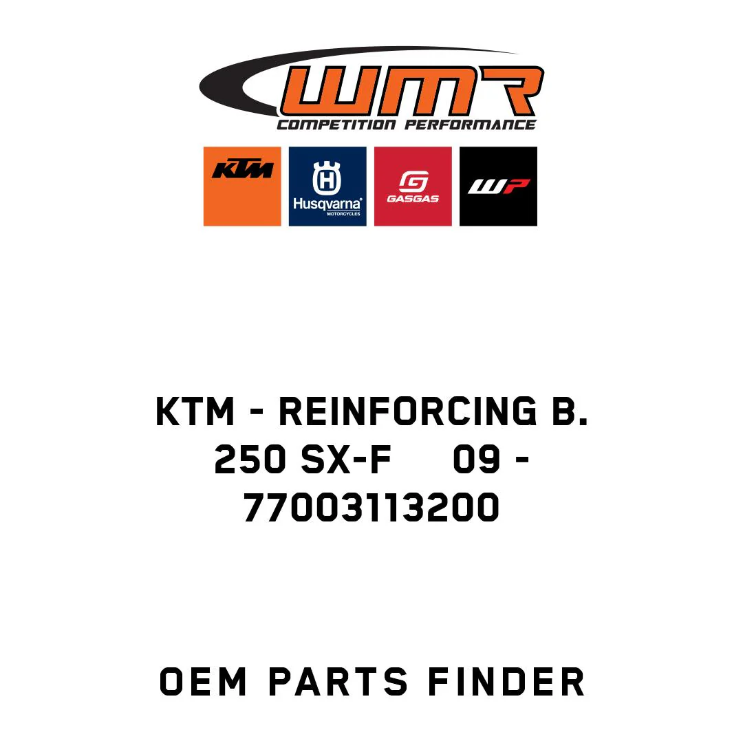 KTM - REINFORCING B. 250 SX-F     09 - 77003113200