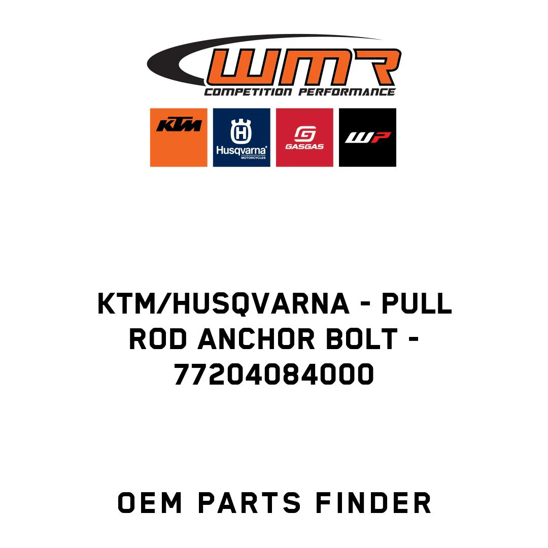 KTM/Husqvarna - PULL ROD ANCHOR BOLT - 77204084000