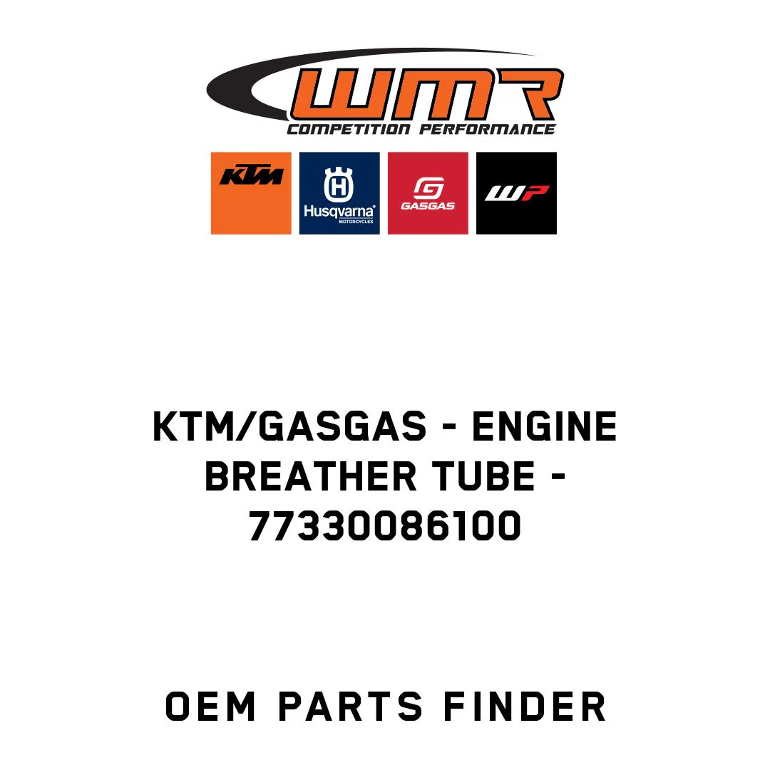 KTM/GASGAS - ENGINE BREATHER TUBE - 77330086100