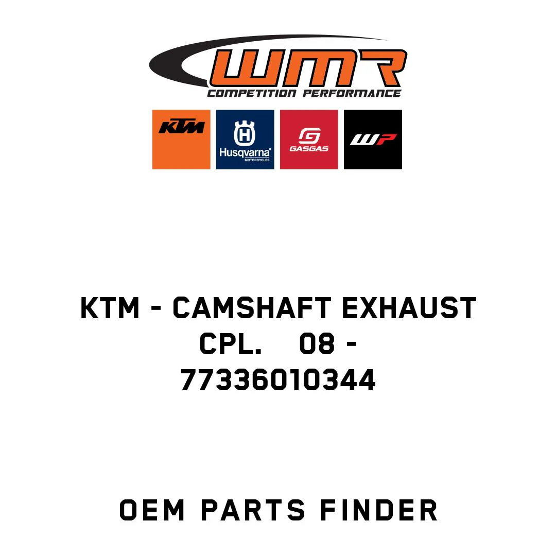 KTM - CAMSHAFT EXHAUST  CPL.    08 - 77336010344