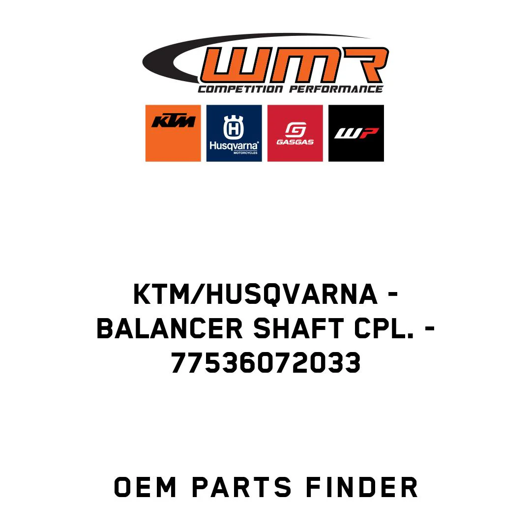 KTM/Husqvarna - BALANCER SHAFT CPL. - 77536072033