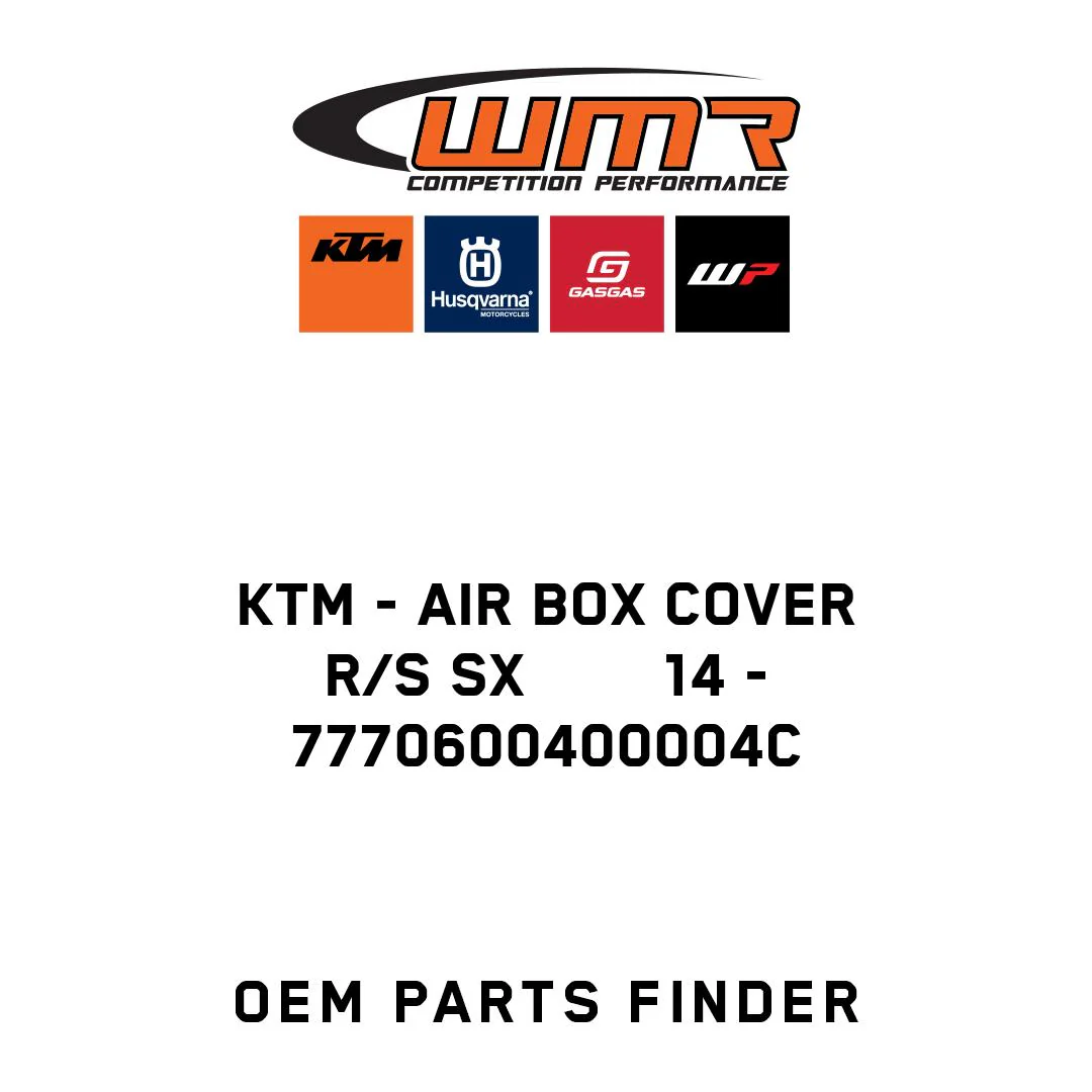 KTM - AIR BOX COVER R/S SX        14 - 7770600400004C