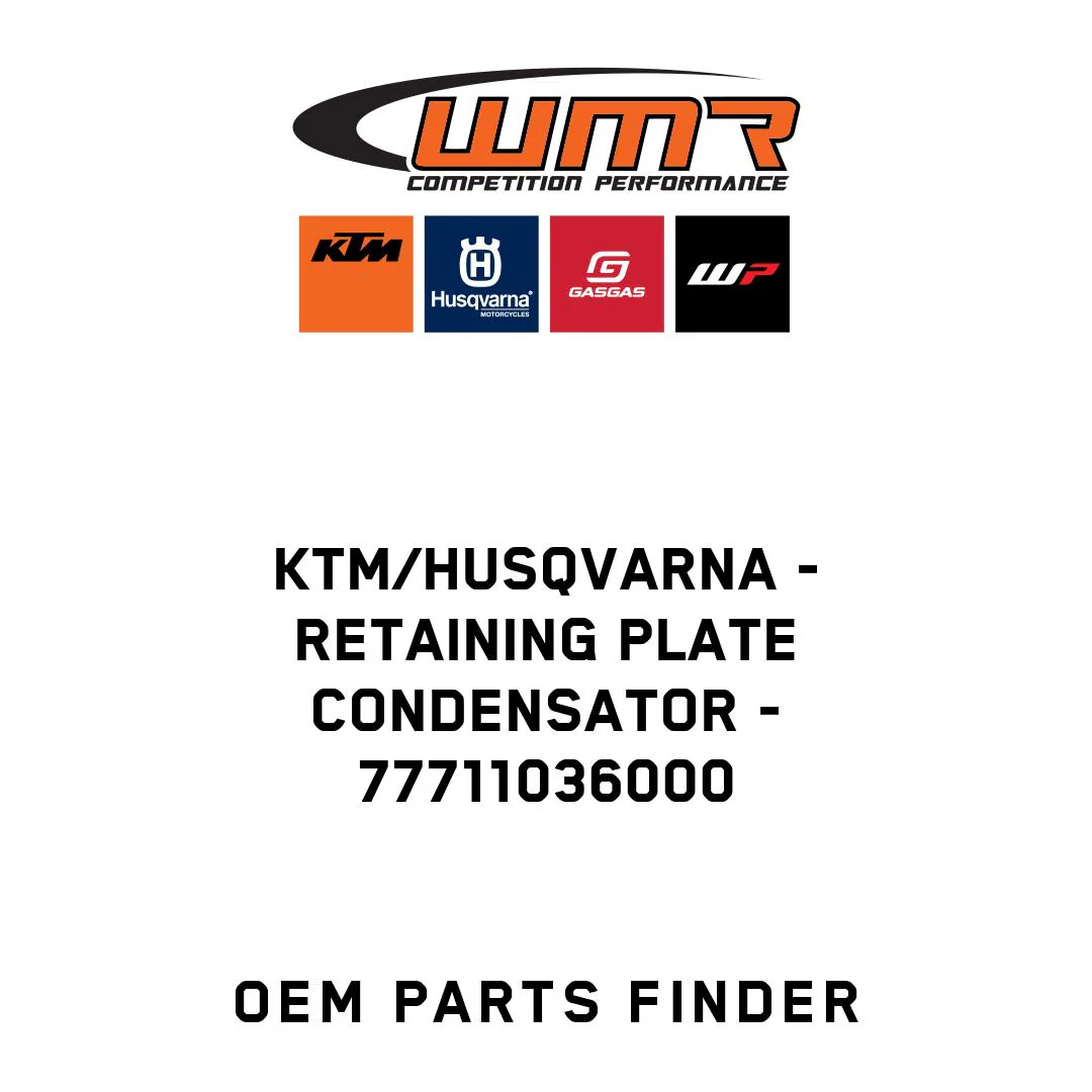 KTM/Husqvarna - RETAINING PLATE CONDENSATOR - 77711036000