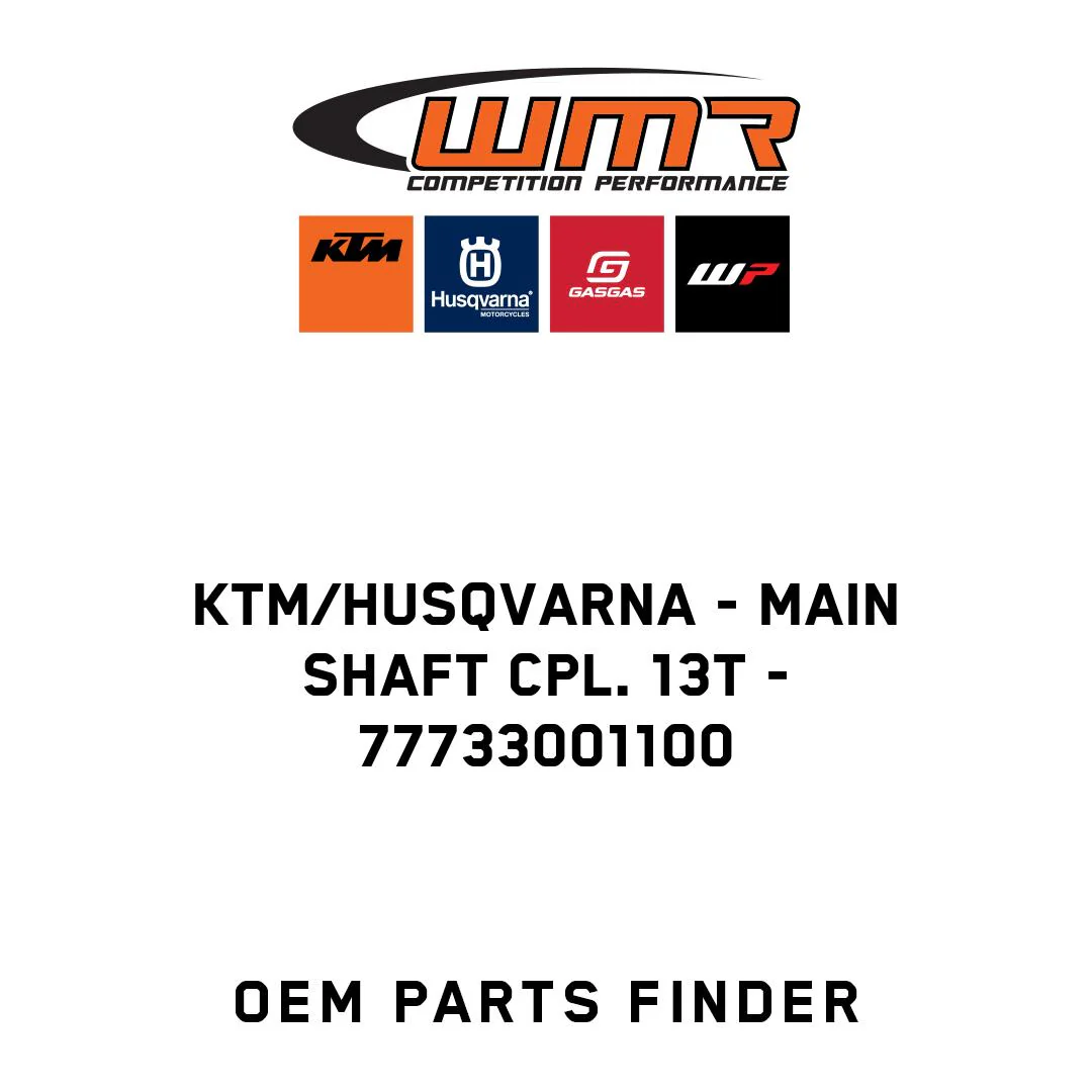 KTM/Husqvarna - Main shaft cpl. 13T - 77733001100