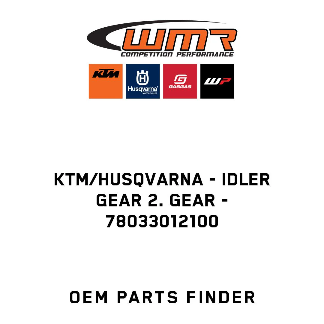 KTM/Husqvarna - IDLER GEAR 2. GEAR - 78033012100