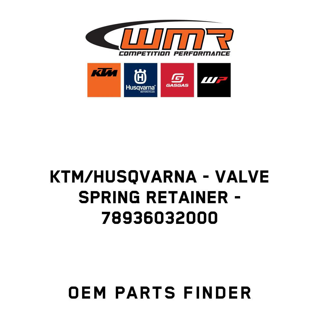 KTM/Husqvarna - VALVE SPRING RETAINER - 78936032000