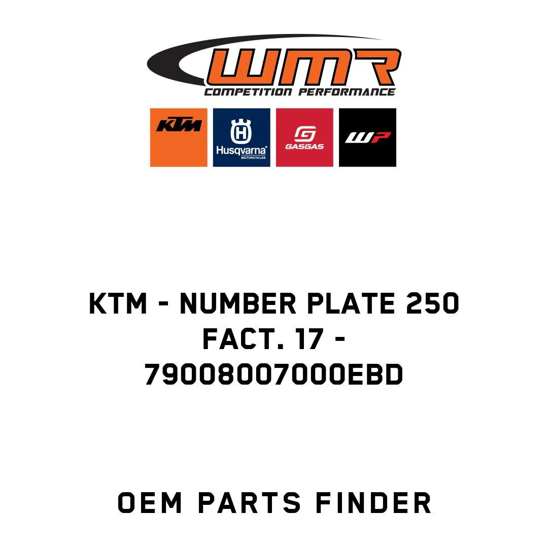 KTM - Number plate 250 fact. 17 - 79008007000EBD