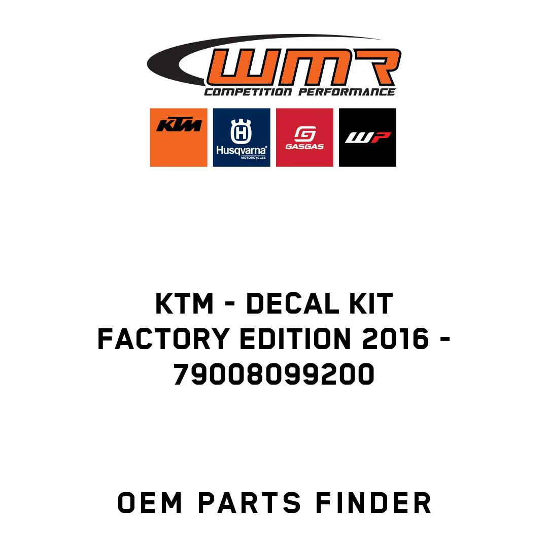 KTM - DECAL KIT FACTORY EDITION 2016 - 79008099200
