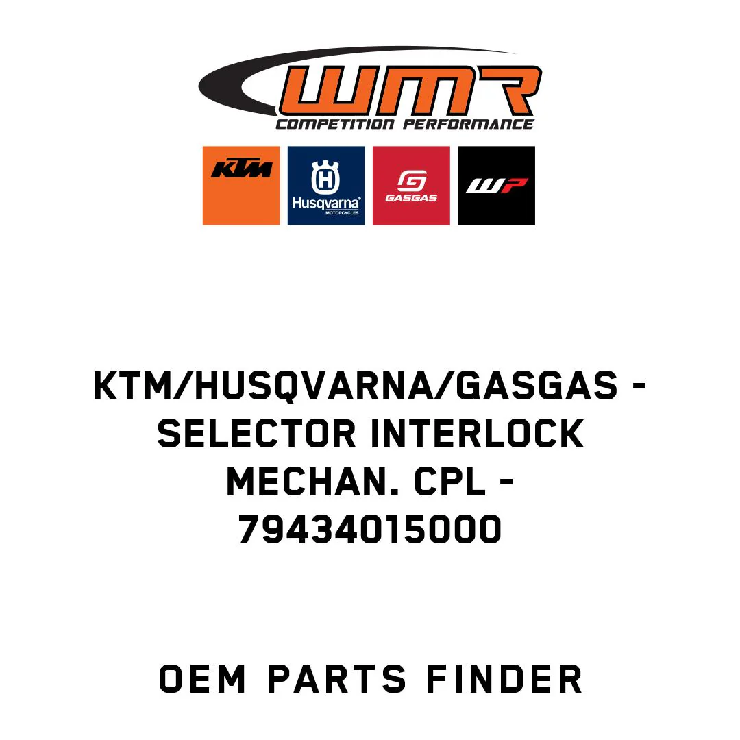 KTM/Husqvarna/GASGAS - SELECTOR INTERLOCK MECHAN. CPL - 79434015000