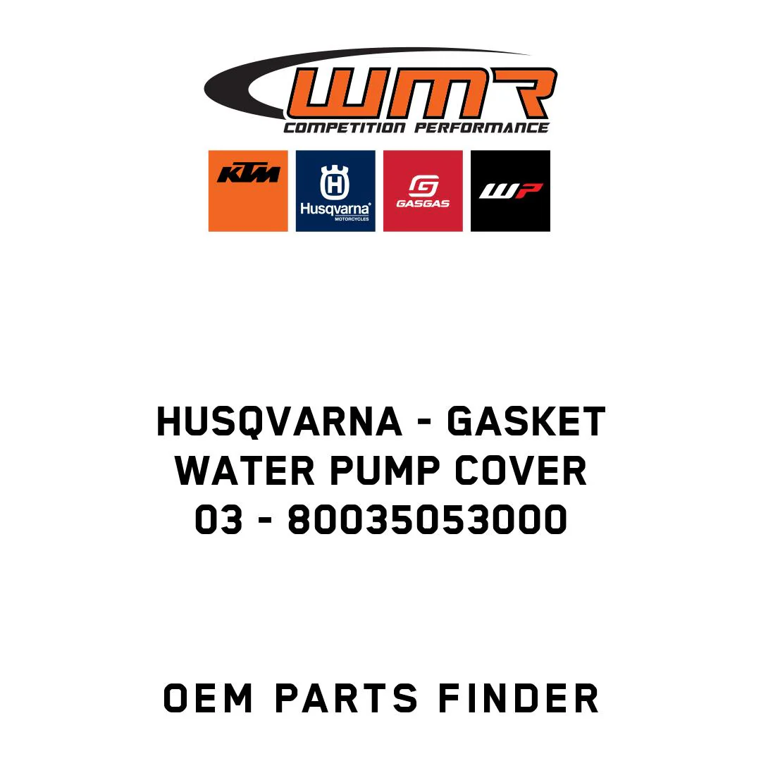 Husqvarna - GASKET WATER PUMP COVER     03 - 80035053000