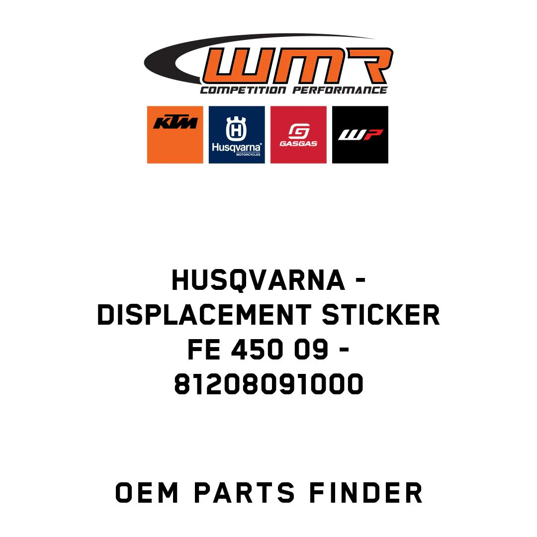 Husqvarna - DISPLACEMENT STICKER FE 450 09 - 81208091000