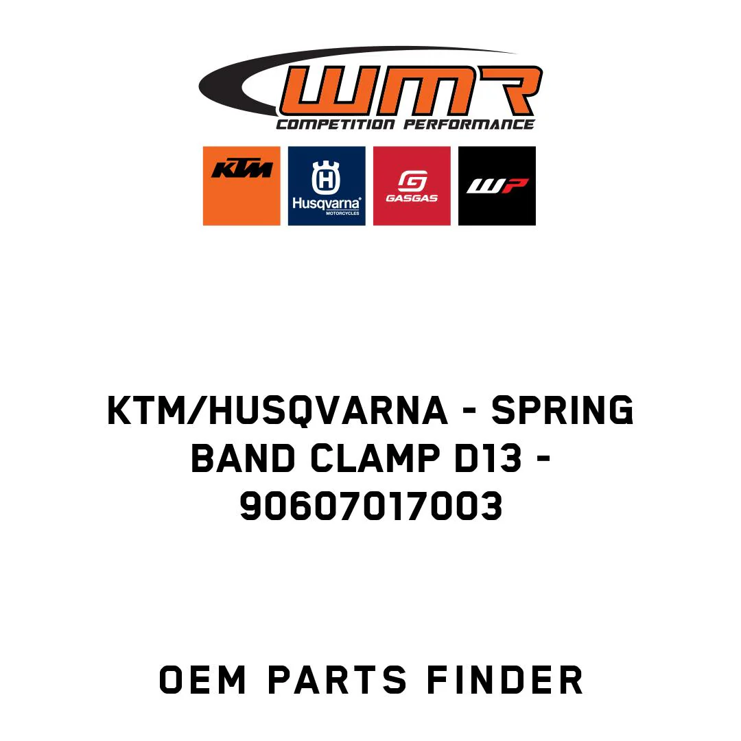 KTM/Husqvarna - SPRING BAND CLAMP D13 - 90607017003