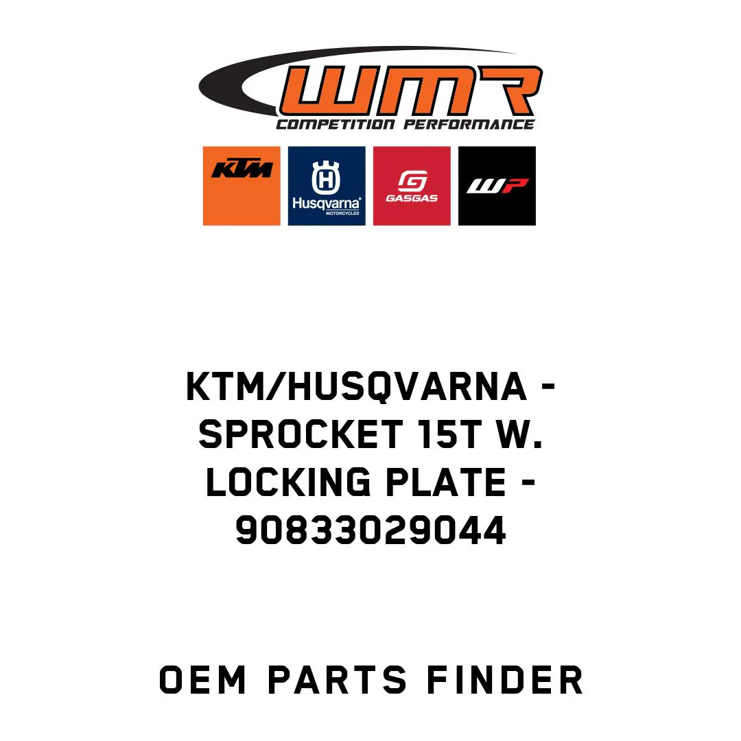 KTM/Husqvarna - SPROCKET 15T W. LOCKING PLATE - 90833029044