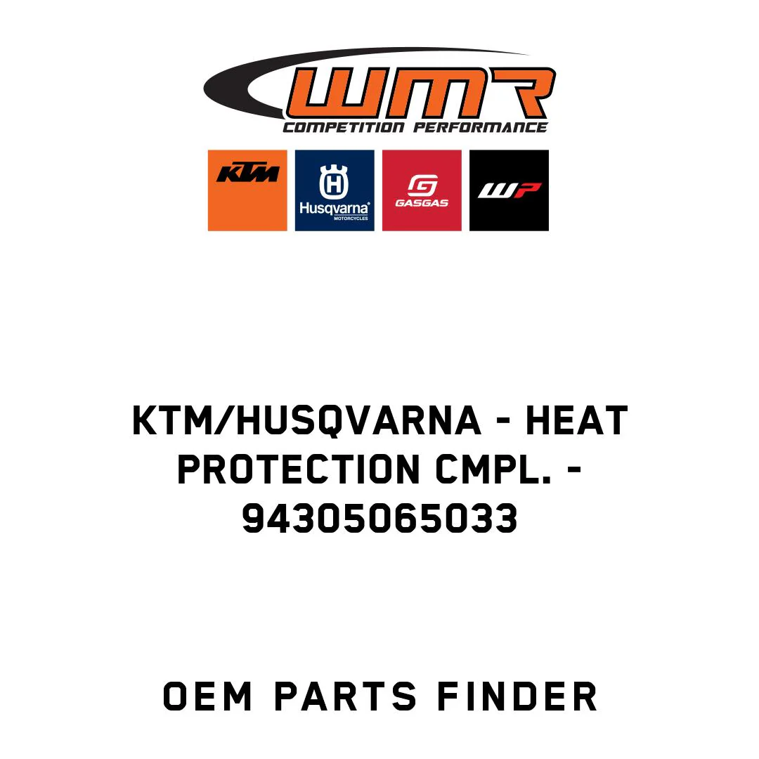 KTM/Husqvarna - Heat protection cmpl. - 94305065033