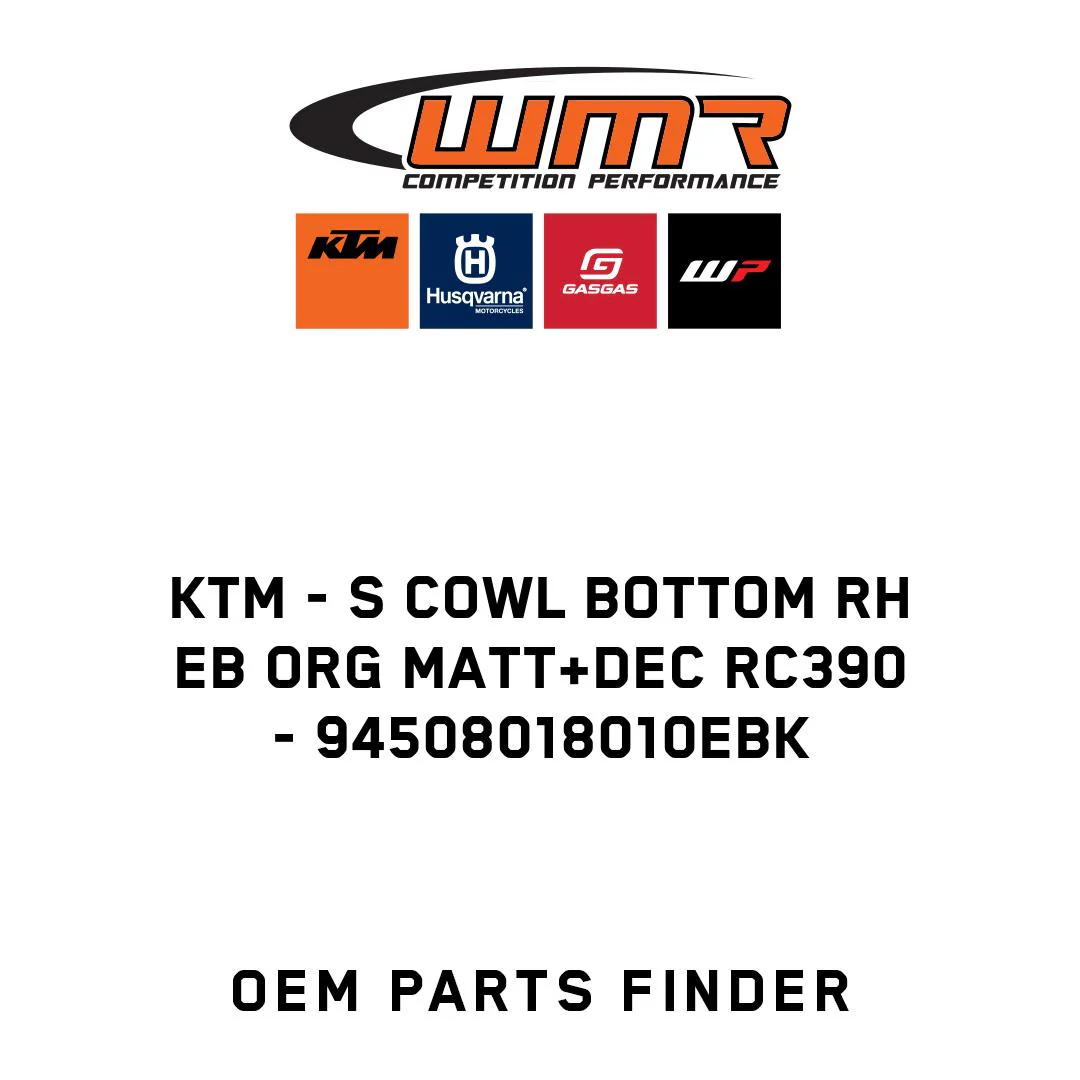 KTM - S COWL BOTTOM RH EB ORG MATT+DEC RC390 - 94508018010EBK