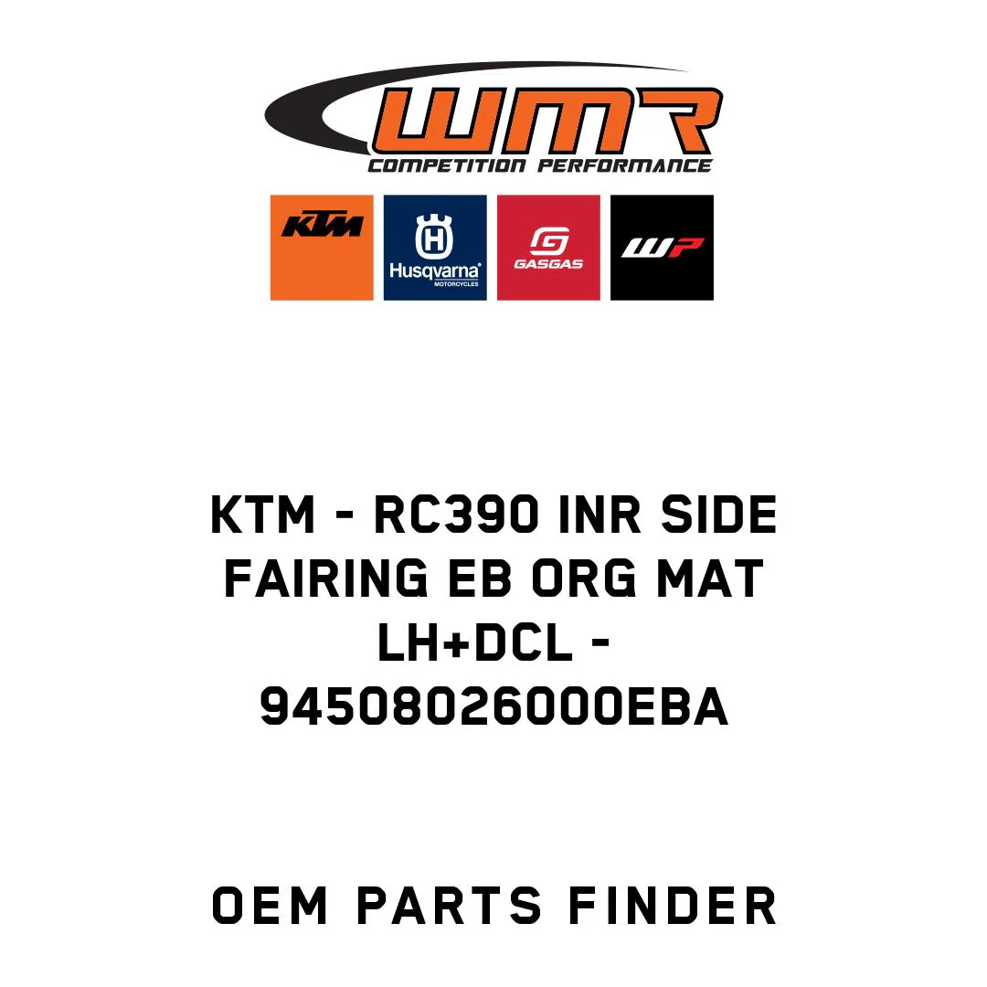 KTM - RC390 INR SIDE FAIRING EB ORG MAT LH+DCL - 94508026000EBA