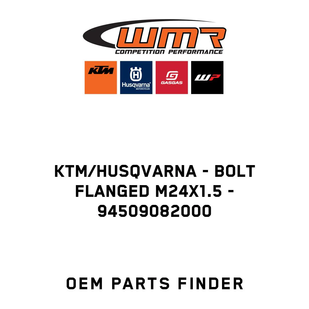 KTM/Husqvarna - BOLT FLANGED M24X1.5 - 94509082000