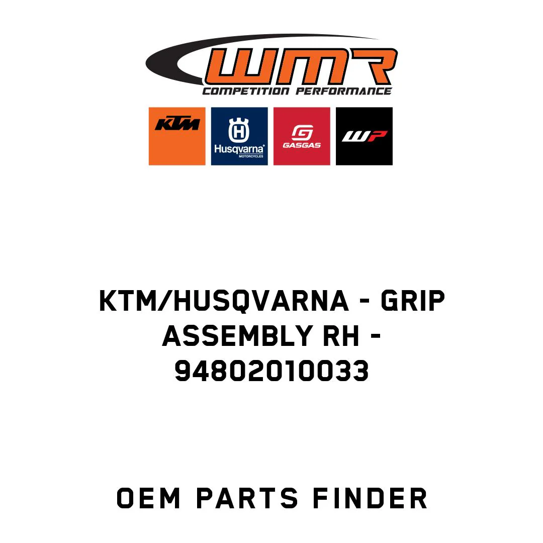 KTM/Husqvarna - grip assembly rh - 94802010033