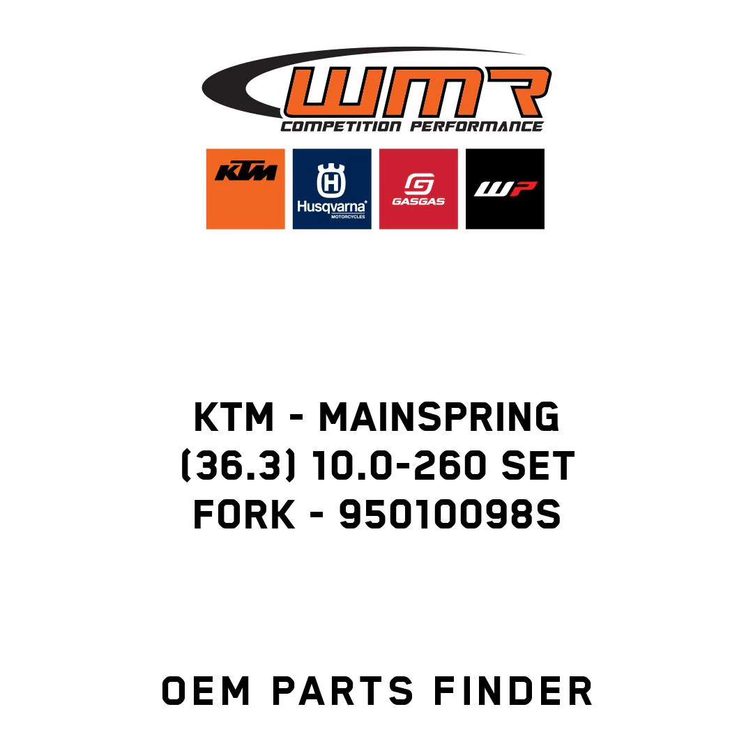 KTM - Mainspring (36.3) 10.0-260 Set fork - 95010098S