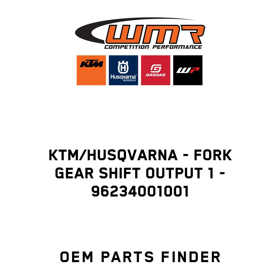 KTM/Husqvarna - fork gear shift output 1 - 96234001001