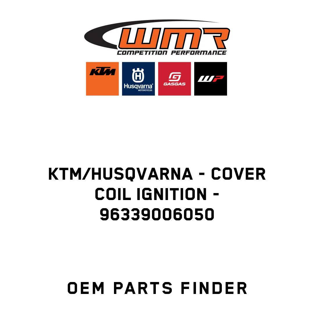 KTM/Husqvarna - COVER COIL IGNITION - 96339006050