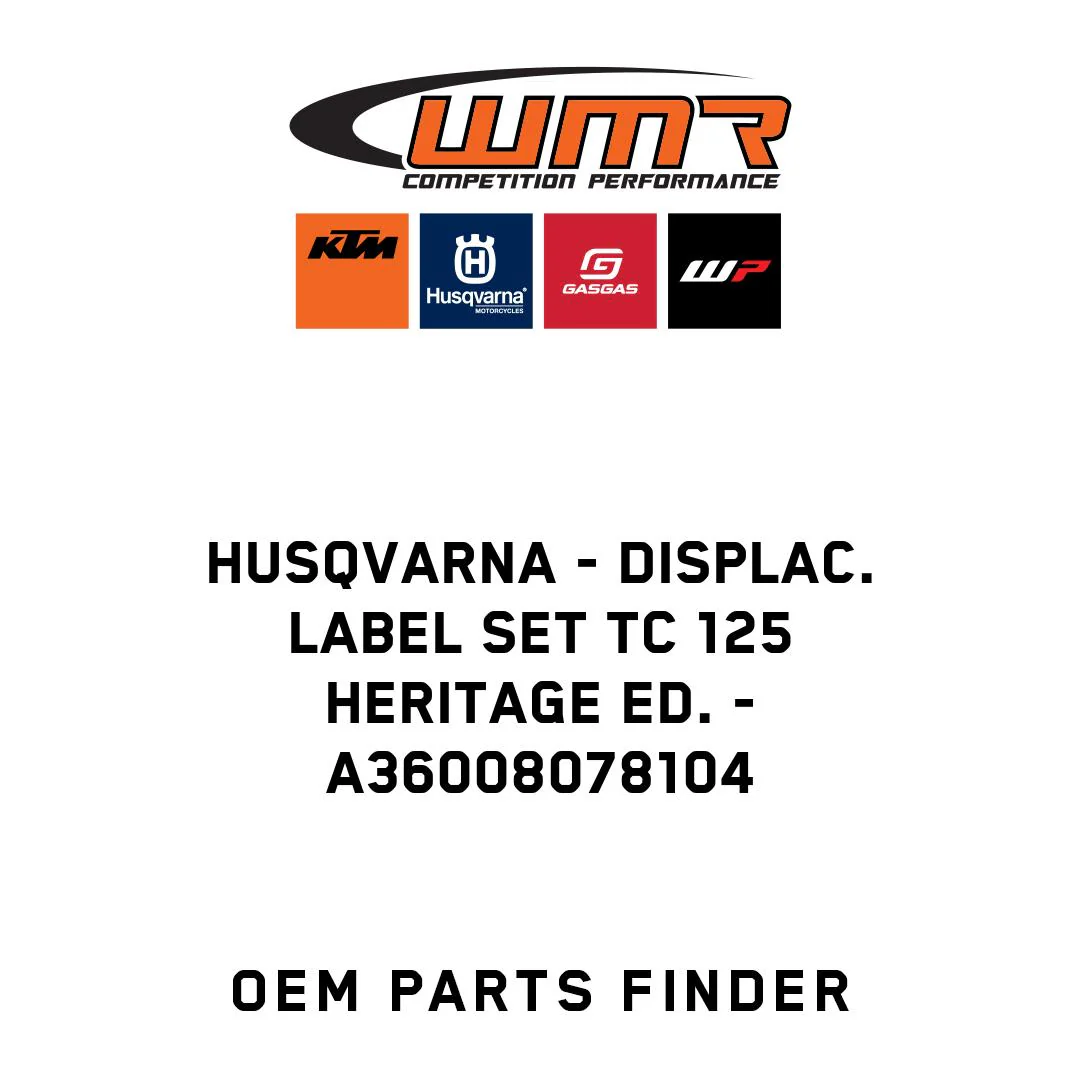 Husqvarna - Displac. label set TC 125 Heritage Ed. - A36008078104